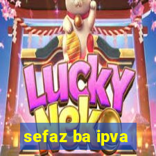 sefaz ba ipva